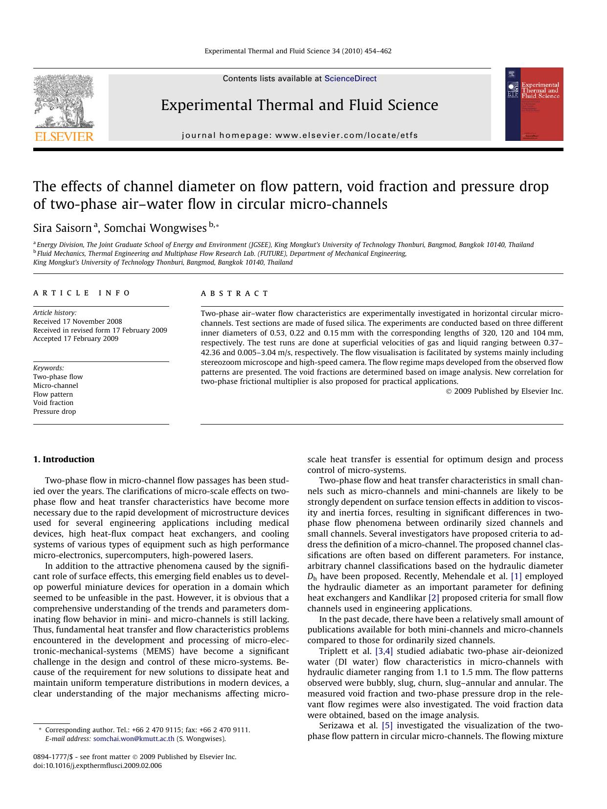 The effects of channel diameter on flow pattern, void fraction and pressure drop of two-phase airâwater flow in circular micro-channels by Sira Saisorn; Somchai Wongwises