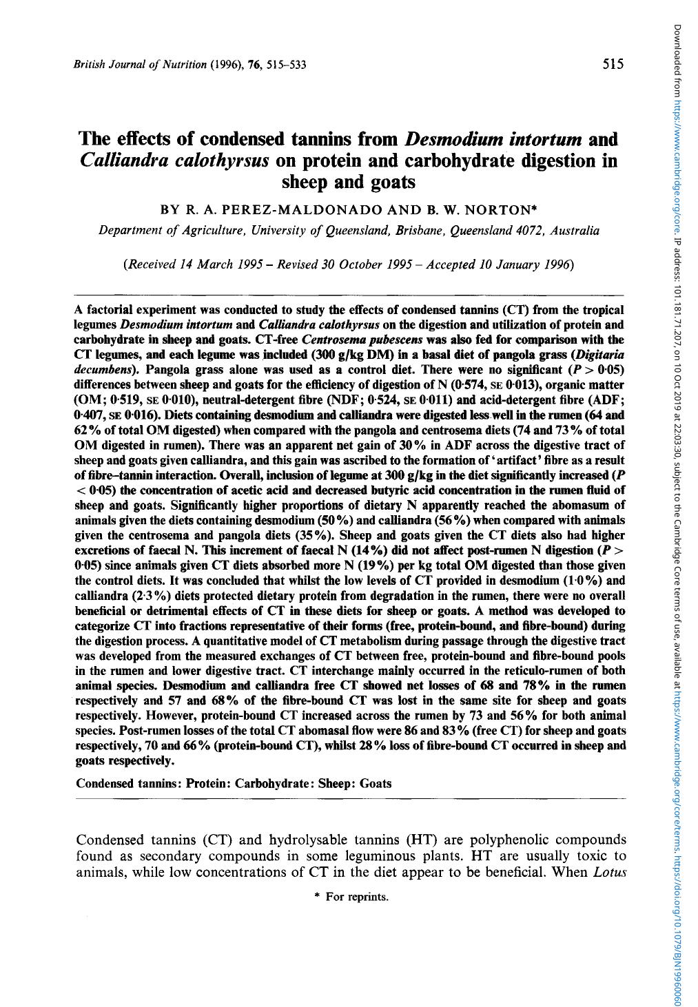 The effects of condensed tannins from Desmodium intortum and Calliandra calothyrsus on protein and carbohydrate digestion in sheep and goats by R. A. Perez-Maldonado & B. W. Norton