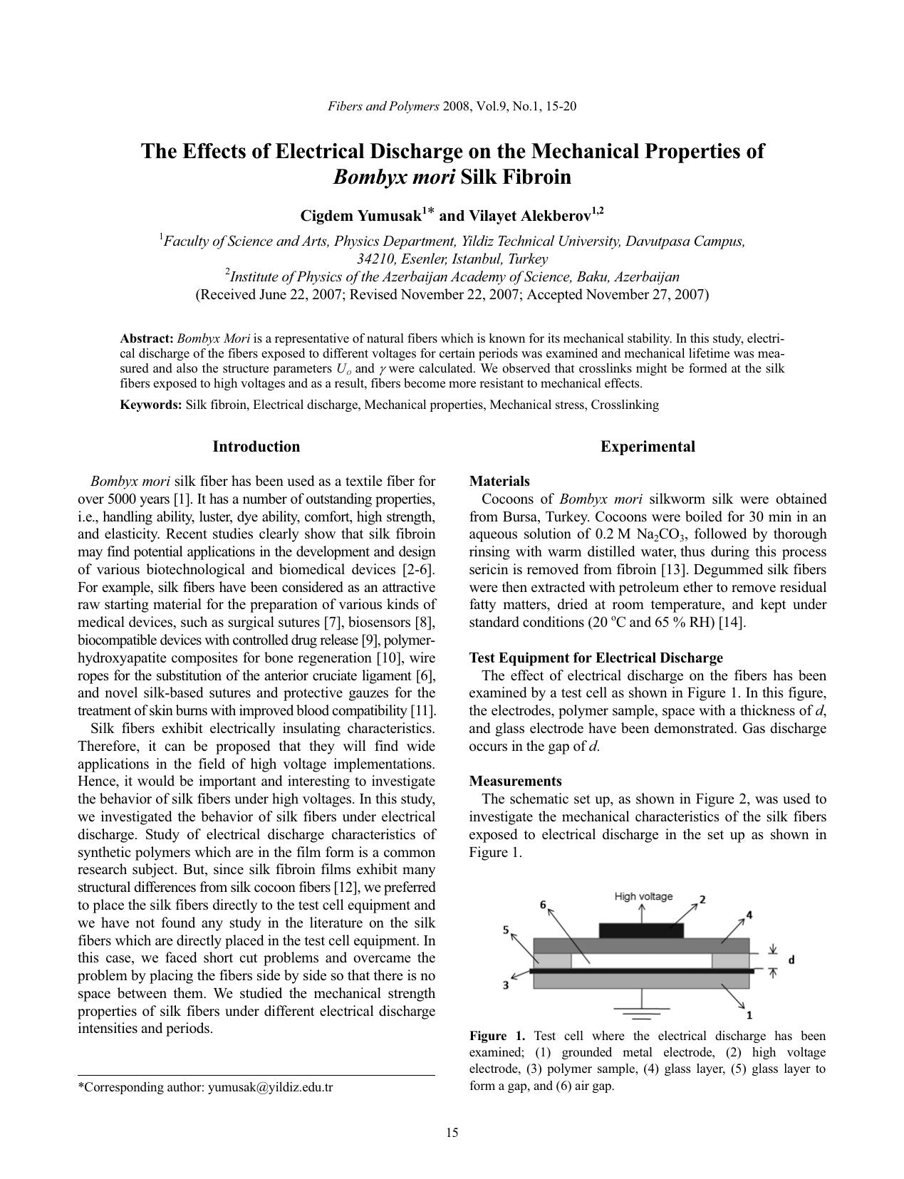 The effects of electrical discharge on the mechanical properties of <Emphasis Type="Italic">Bombyx mori<Emphasis> silk fibroin by Unknown