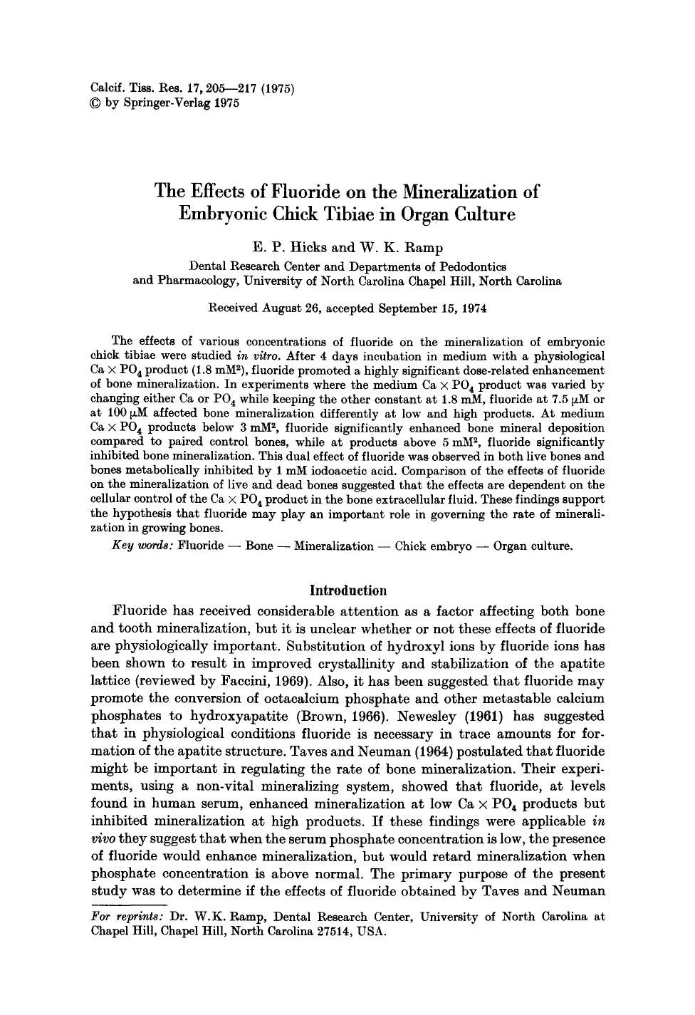 The effects of fluoride on the mineralization of embryonic chick tibiae in organ culture by Unknown