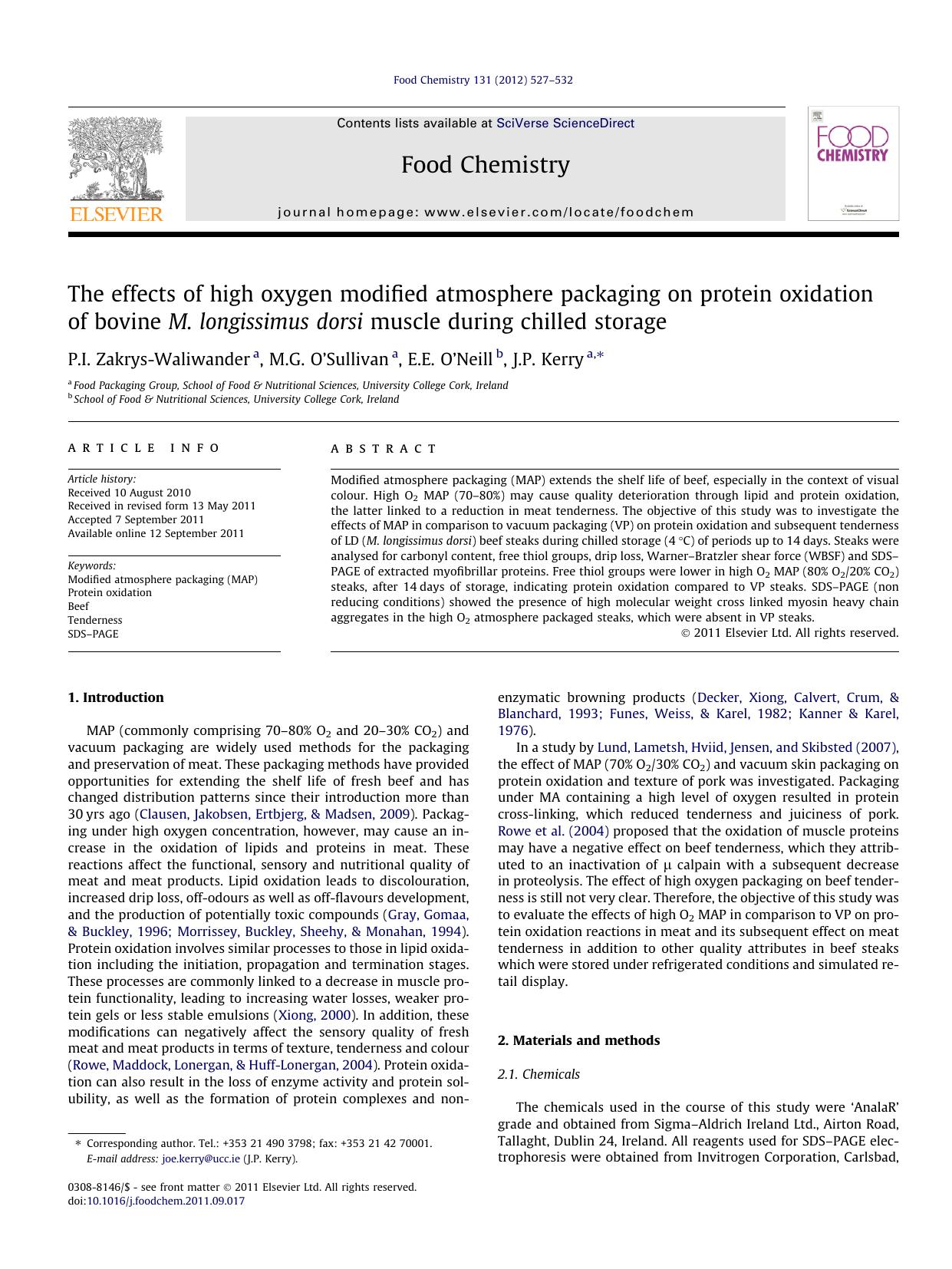 The effects of high oxygen modified atmosphere packaging on protein oxidation of bovine M. longissimus dorsi muscle during chilled storage by P.I. Zakrys-Waliwander & M.G. O’Sullivan & E.E. O’Neill & J.P. Kerry
