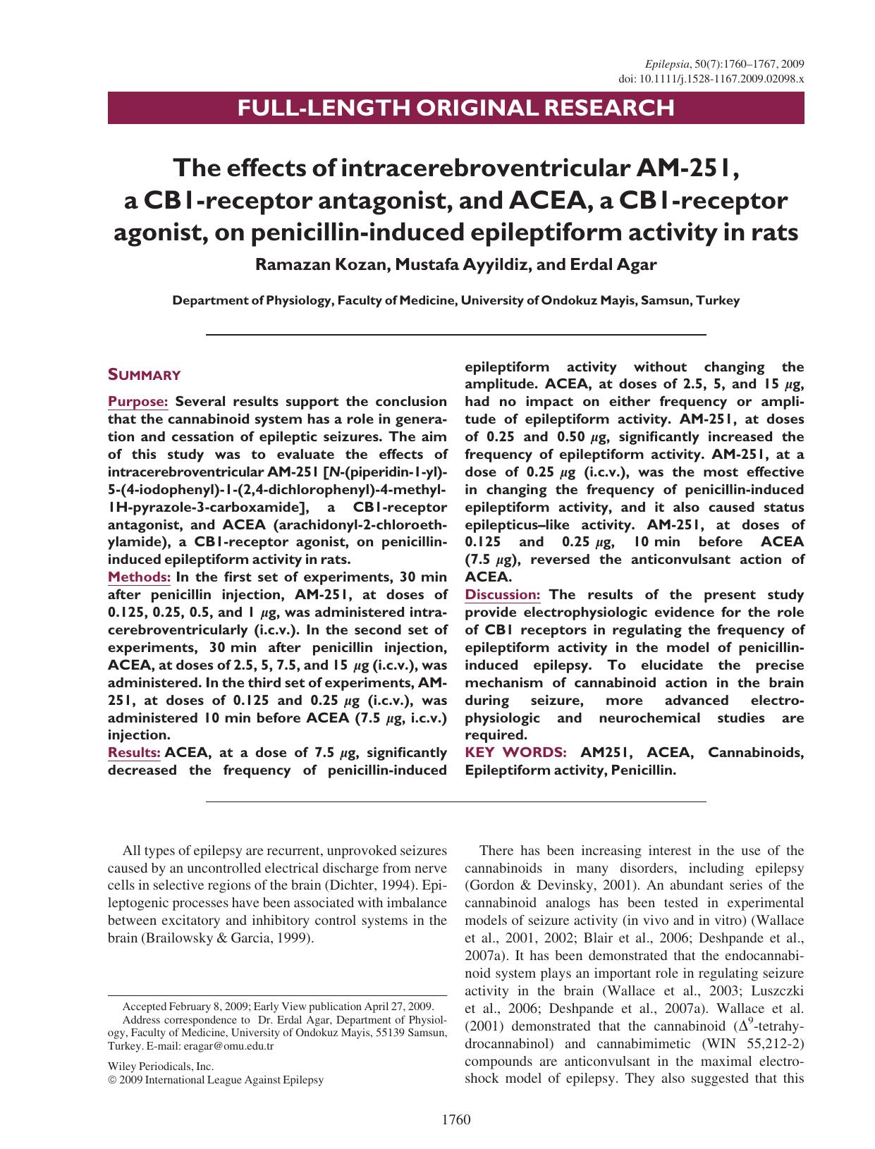 The effects of intracerebroventricular AM-251, a CB1-receptor antagonist, and ACEA, a CB1-receptor agonist, on penicillin-induced epileptiform activity in rats by Unknown
