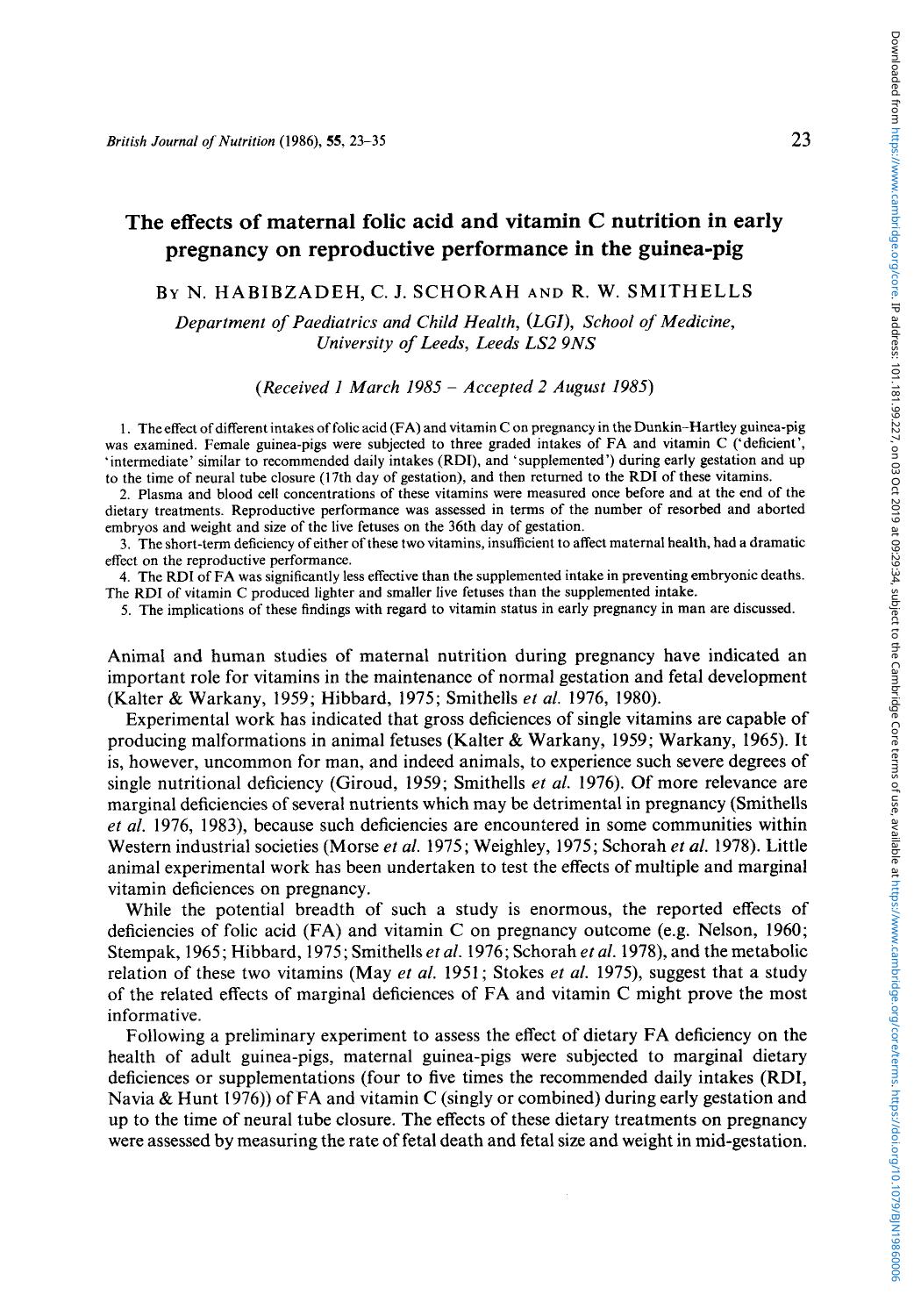 The effects of maternal folic acid and vitamin C nutrition in early pregnancy on reproductive performance in the guinea-pig by N. Habibzadeh C. J. Schorah & R. W. Smithells