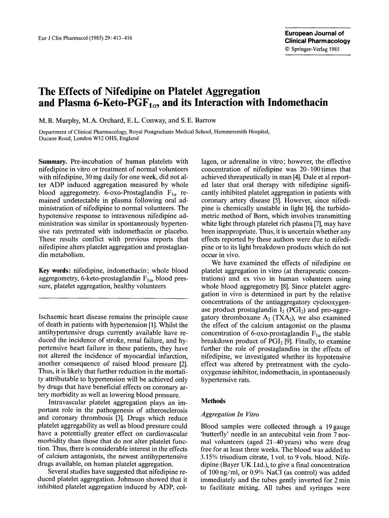 The effects of nifedipine on platelet aggregation and plasma 6-keto-PGF <Subscript>1&#x03B1; <Subscript>, and its interaction with indomethacin by Unknown