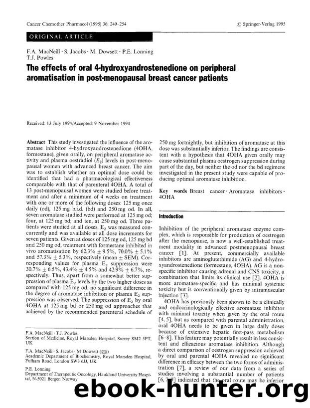 The effects of oral 4-hydroxyandrostenedione on peripheral aromatisation in post-menopausal breast cancer patients by Unknown