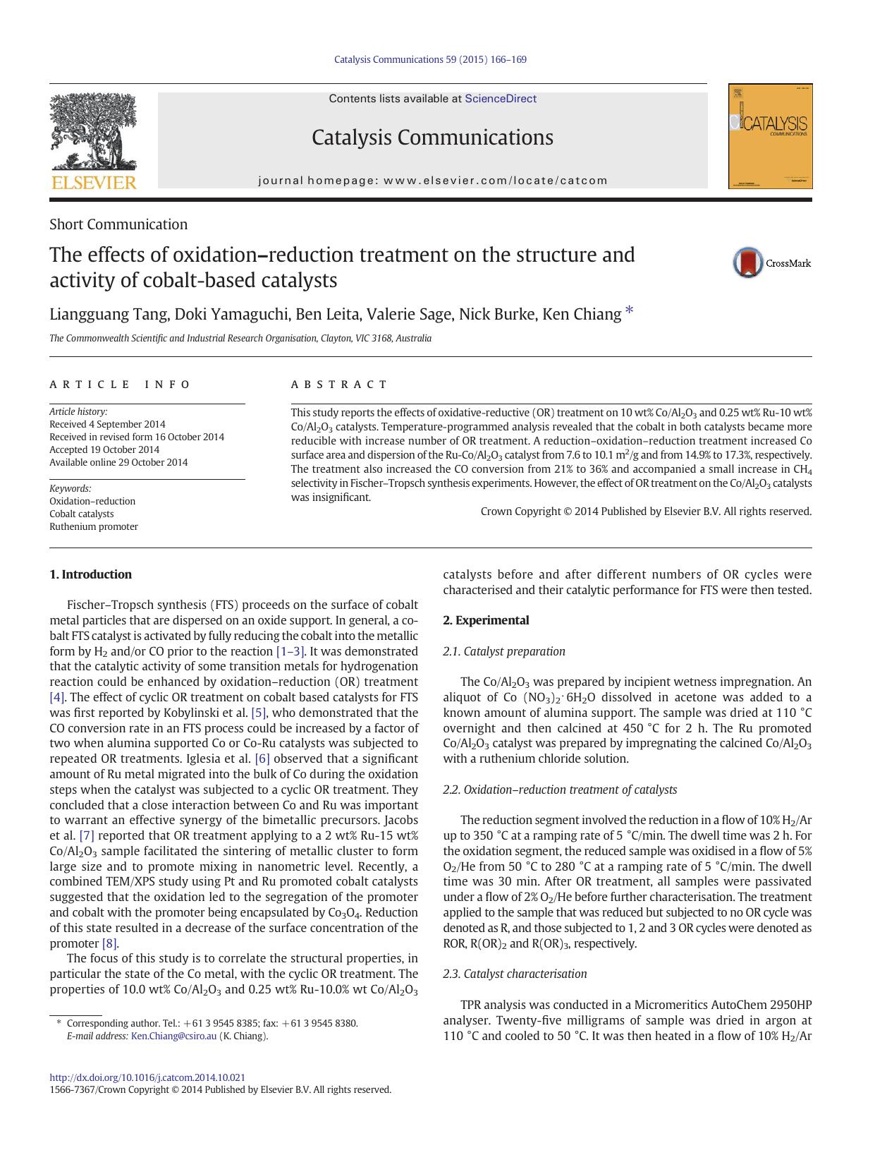The effects of oxidationâreduction treatment on the structure and activity of cobalt-based catalysts by Liangguang Tang & Doki Yamaguchi & Ben Leita & Valerie Sage & Nick Burke & Ken Chiang