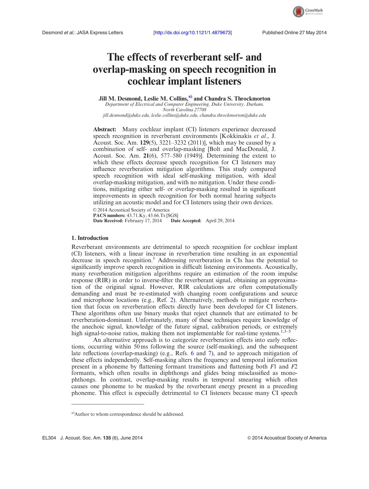 The effects of reverberant self- and overlap-masking on speech recognition in cochlear implant listeners by Jill M. Desmond & Leslie M. Collins & Chandra S. Throckmorton
