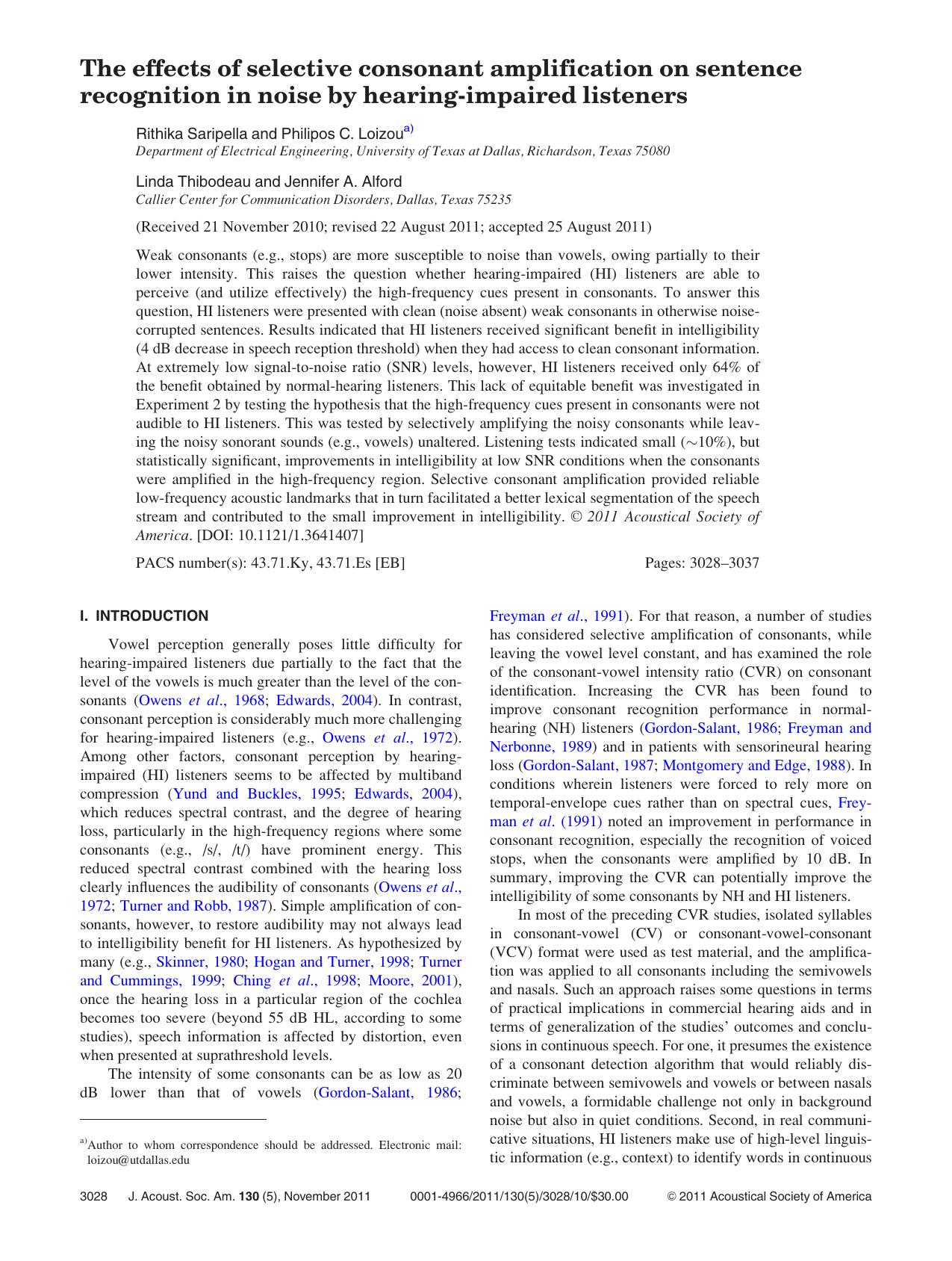 The effects of selective consonant amplification on sentence recognition in noise by hearing-impaired listeners by Rithika Saripella Philipos C. Loizou Linda Thibodeau and Jennifer A. Alford