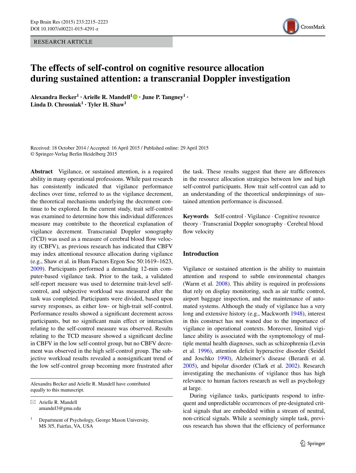 The effects of self-control on cognitive resource allocation during sustained attention: a transcranial Doppler investigation by Alexandra Becker & Arielle R. Mandell & June P. Tangney & Linda D. Chrosniak & Tyler H. Shaw