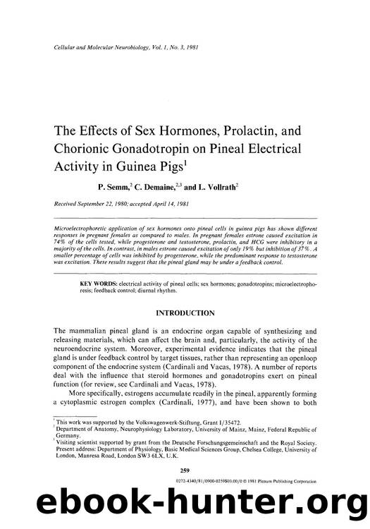 The effects of sex hormones, prolactin, and chorionic gonadotropin on pineal electrical activity in guinea pigs by Unknown