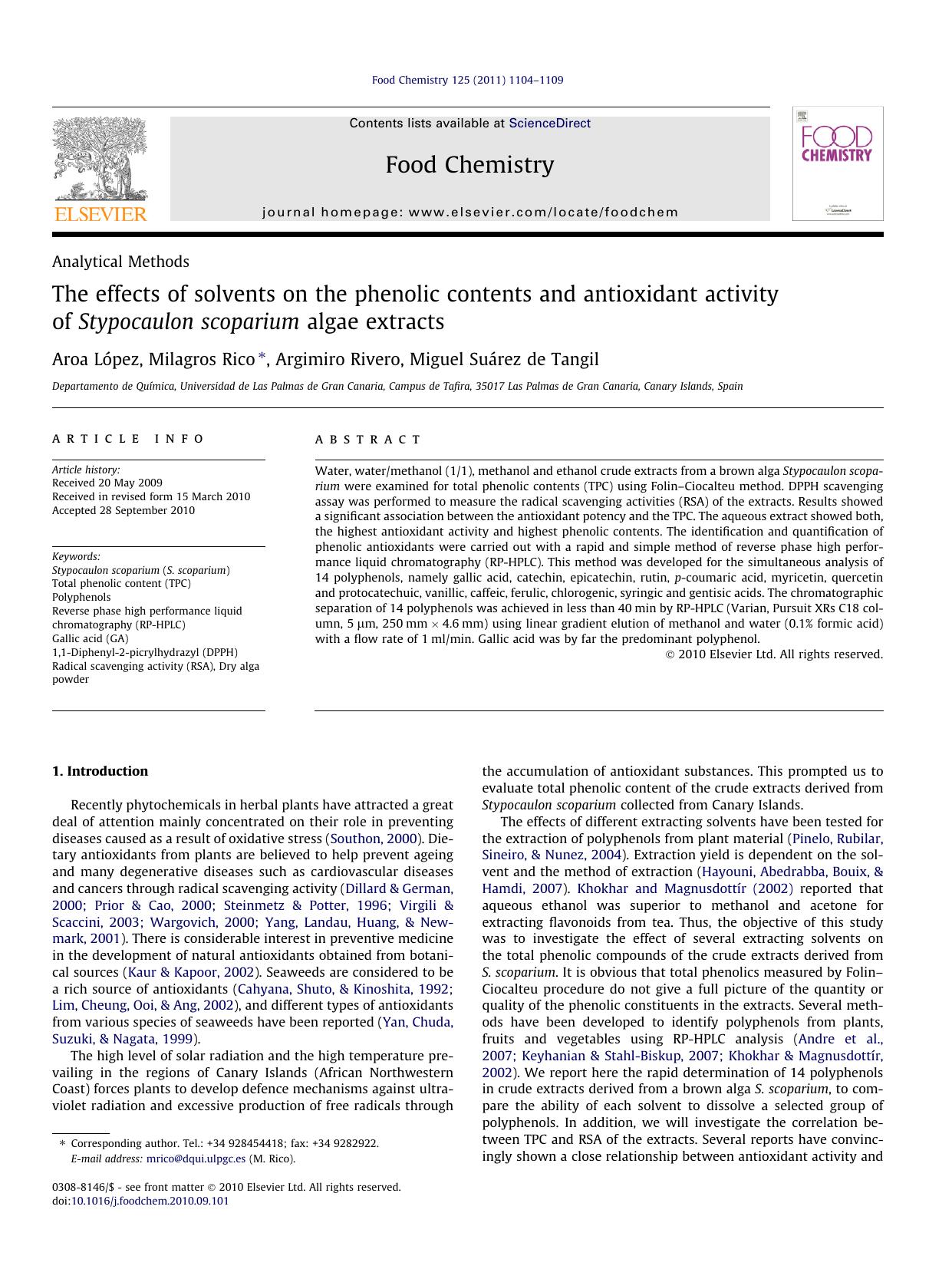 The effects of solvents on the phenolic contents and antioxidant activity of Stypocaulon scoparium algae extracts by Aroa LÃ³pez & Milagros Rico & Argimiro Rivero & Miguel Suárez de Tangil