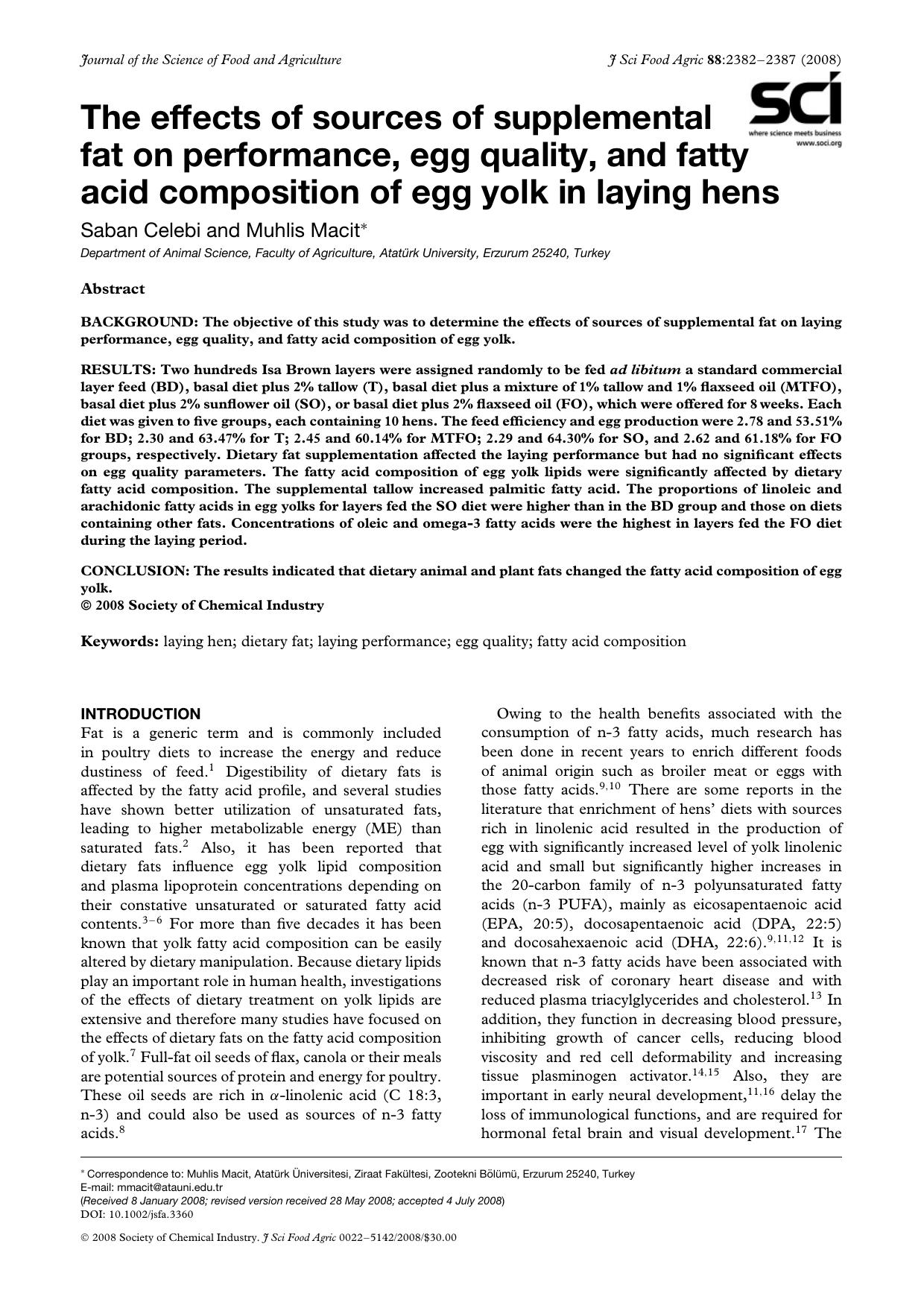 The effects of sources of supplemental fat on performance, egg quality, and fatty acid composition of egg yolk in laying hens by Unknown