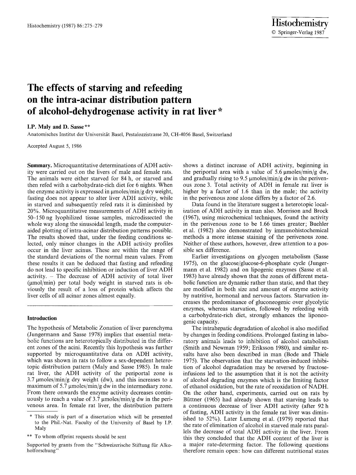 The effects of starving and refeeding on the intra-acinar distribution pattern of alcohol-dehydrogenase activity in rat liver by Unknown