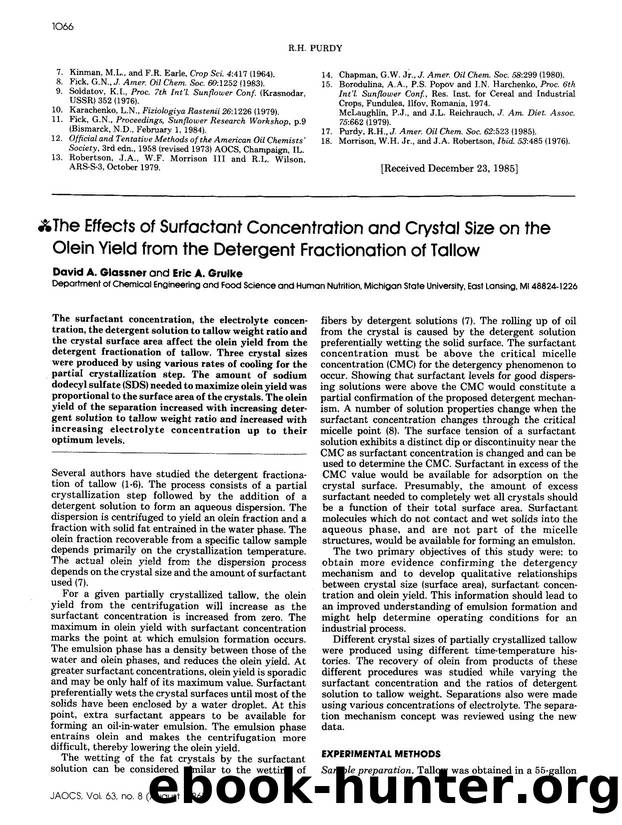 The effects of surfactant concentration and crystal size on the olein yield from the detergent fractionation of tallow by Unknown