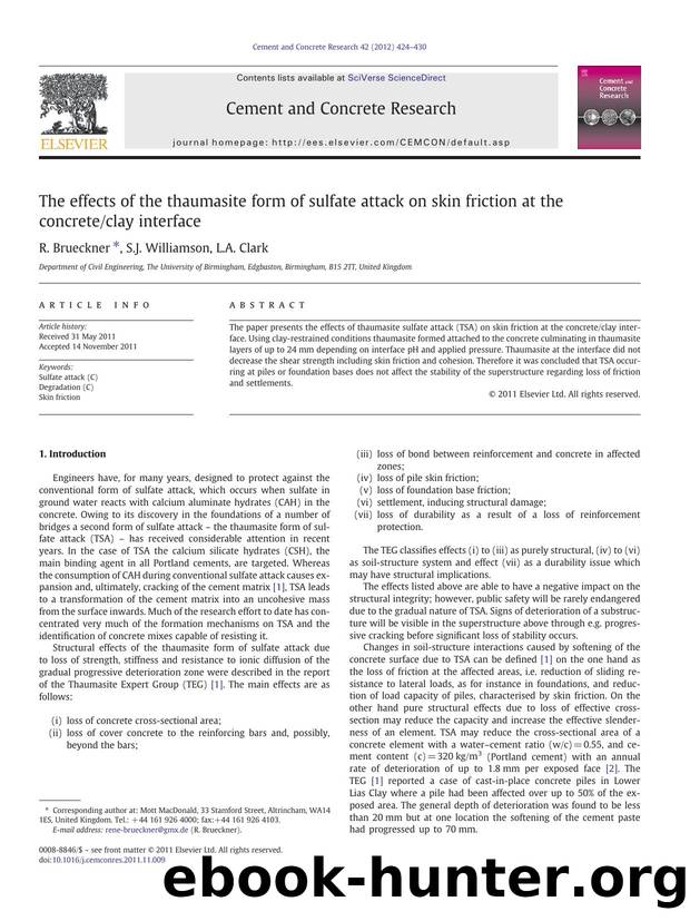 The effects of the thaumasite form of sulfate attack on skin friction at the concreteclay interface by R. Brueckner & S.J. Williamson & L.A. Clark