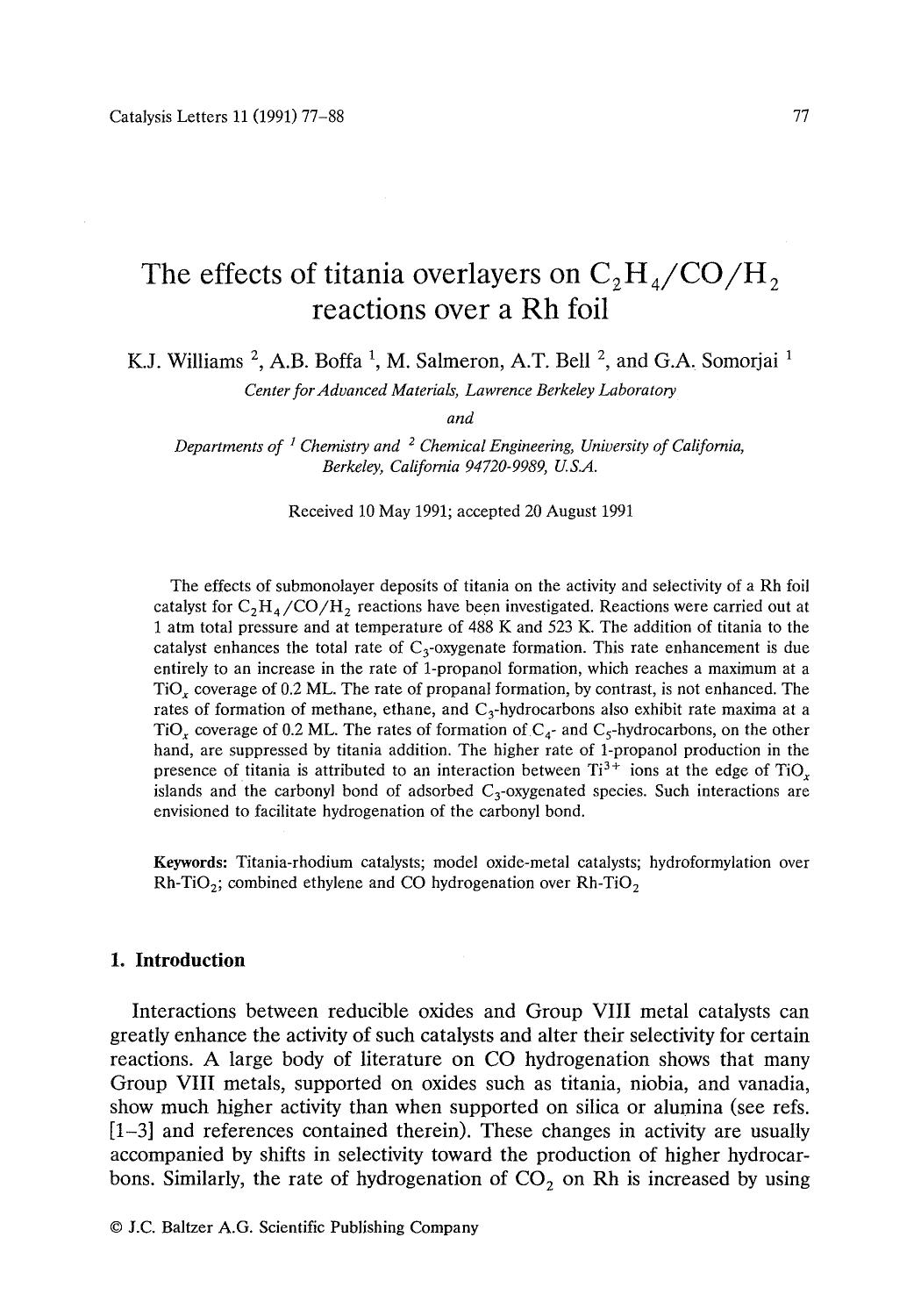 The effects of titania overlayers on C <Subscript>2 <Subscript>H <Subscript>4 <Subscript>COH <Subscript>2 <Subscript> reactions over a Rh foil by Unknown