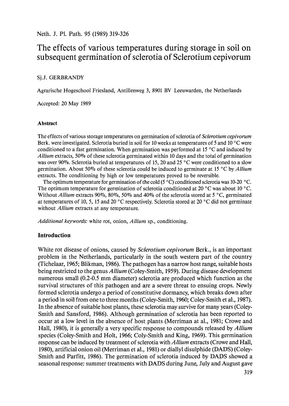 The effects of various temperatures during storage in soil on subsequent germination of sclerotia of Sclerotium cepivorum by Unknown