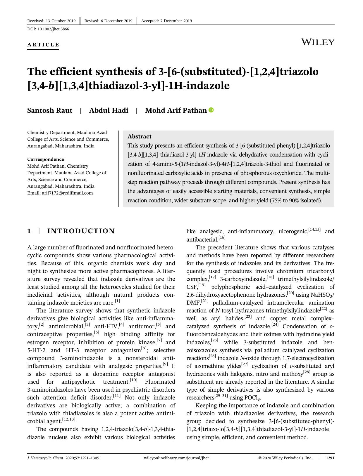 The efficient synthesis of 3â[6â(substituted)â[1,2,4]triazolo[3,4âb][1,3,4]thiadiazolâ3âyl]â1Hâindazole by Santosh Raut Abdul Hadi Mohd Arif Pathan