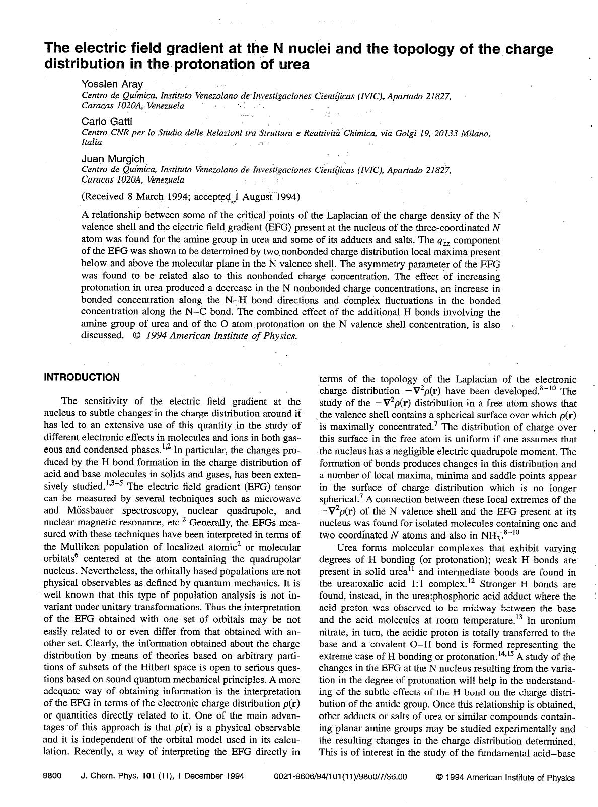The electric field gradient at the N nuclei and the topology of the charge distribution in the protonation of urea by Yosslen Aray; Carlo Gatti; Juan Murgich