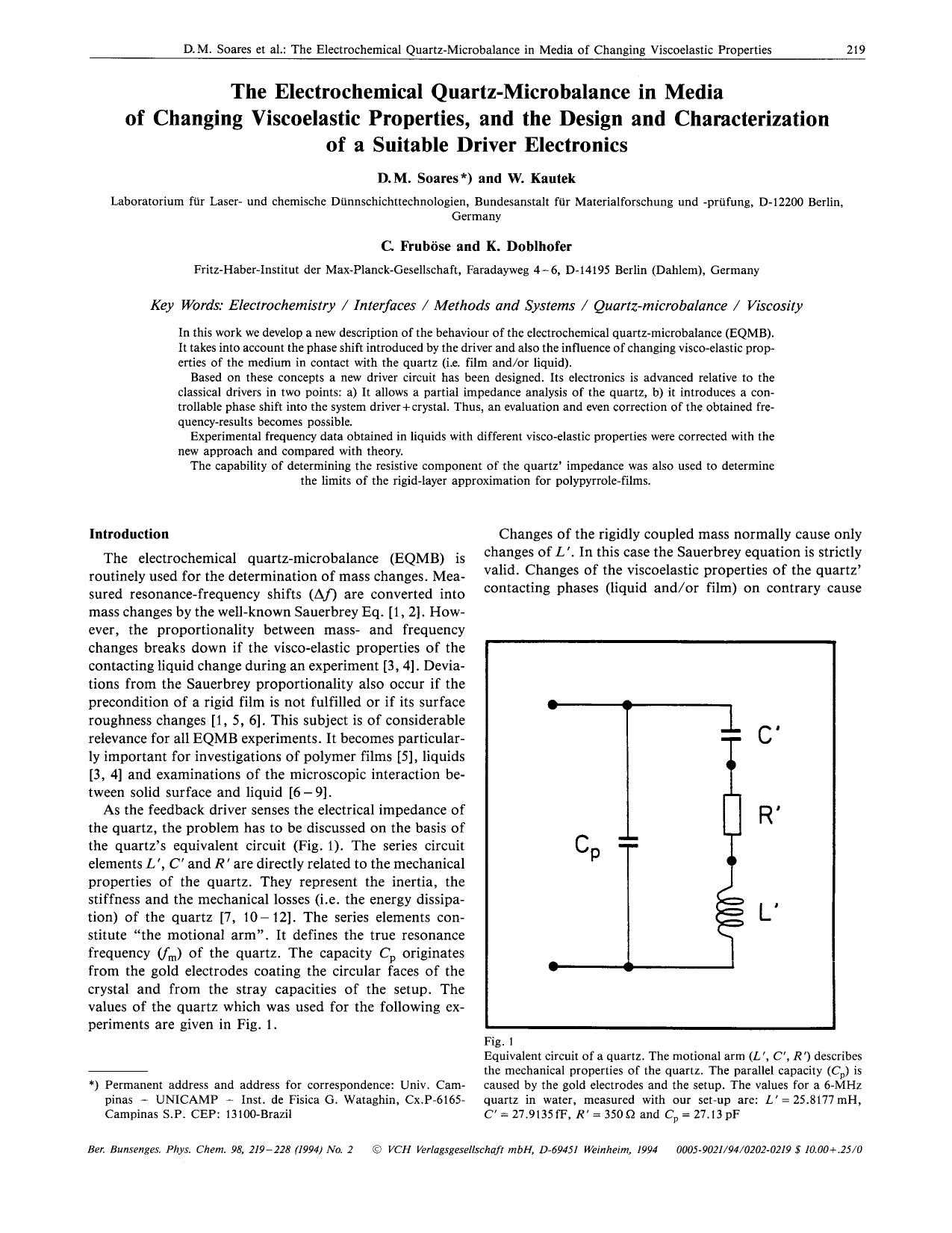 The electrochemical quartz-microbalance in media of changing viscoelastic properties, and the design and characterization of a suitable driver electronics by Unknown