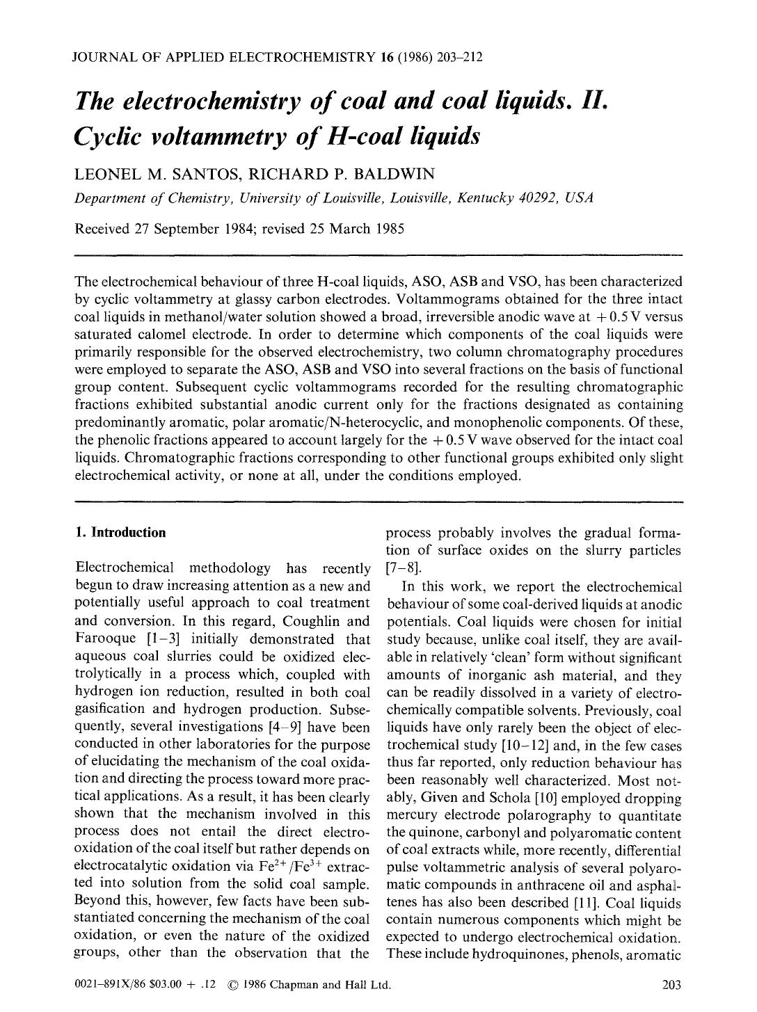 The electrochemistry of coal and coal liquids. II. Cyclic voltammetry of H-coal liquids by Unknown