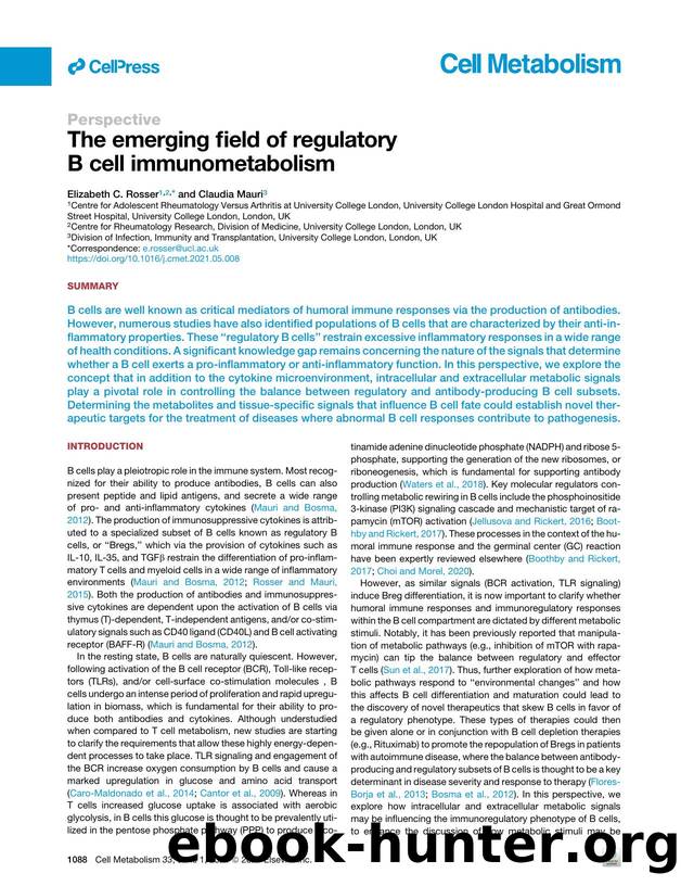 The emerging field of regulatory B cell immunometabolism by Elizabeth C. Rosser & Claudia Mauri