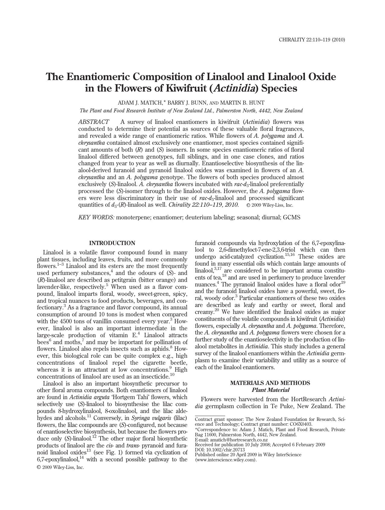 The enantiomeric composition of linalool and linalool oxide in the flowers of kiwifruit (Actinidia) species by Unknown