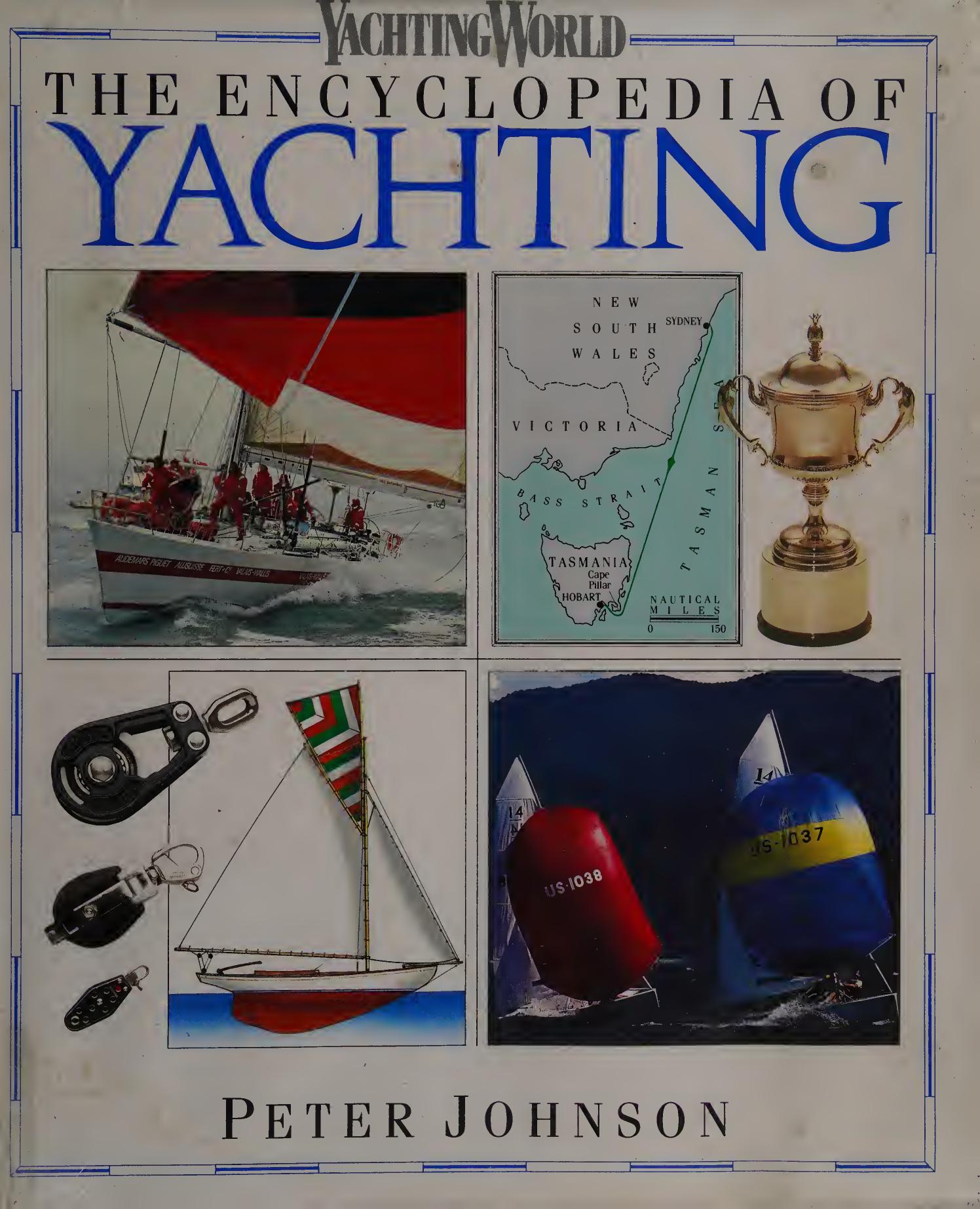 The encyclopedia of yachting by Johnson Peter 1930 Mar. 26-
