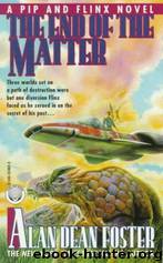 The end of the matter by Alan Dean Foster