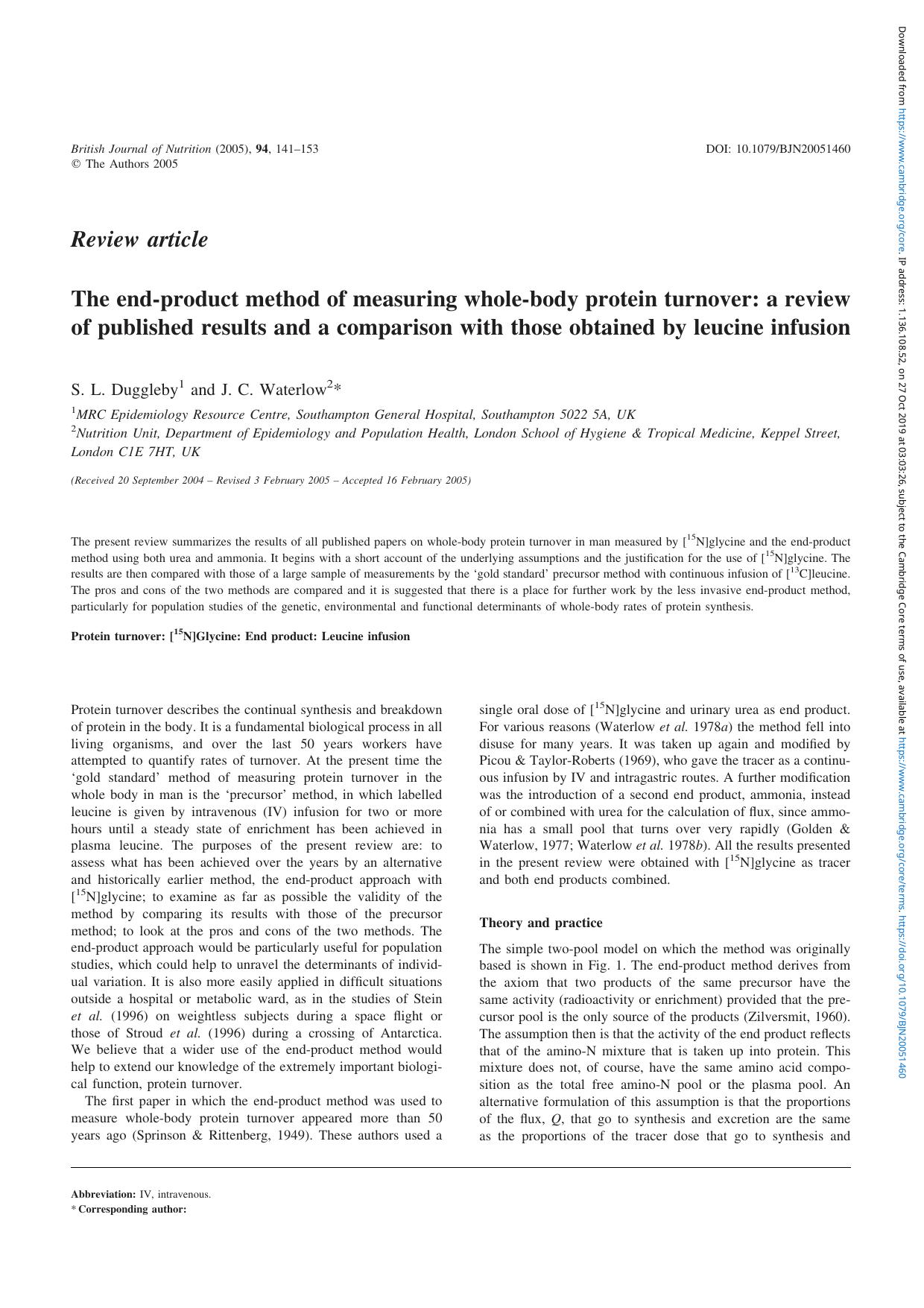 The end-product method of measuring whole-body protein turnover: a review of published results and a comparison with those obtained by leucine infusion by S. L. Duggleby J. C. Waterlow