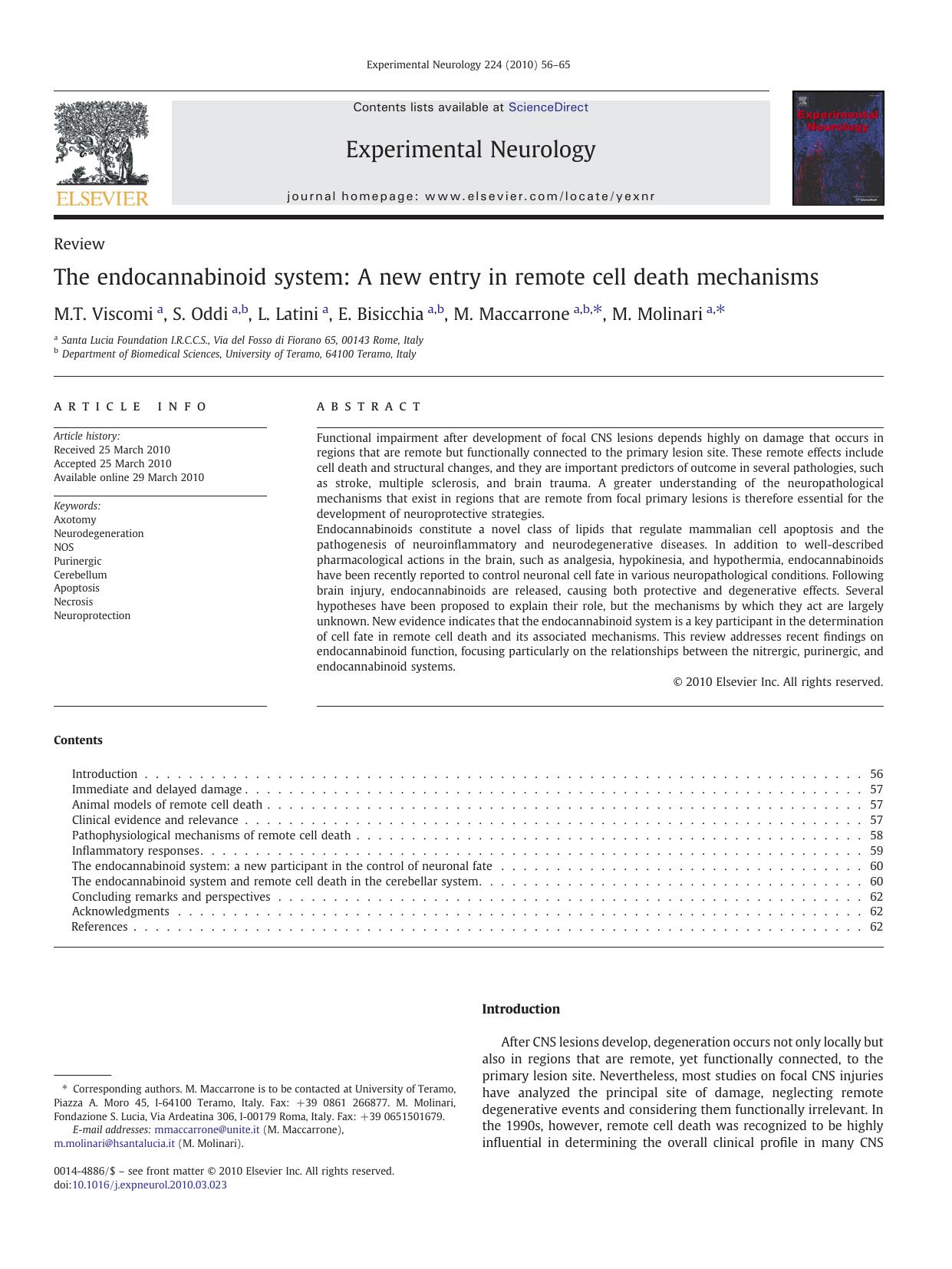 The endocannabinoid system: A new entry in remote cell death mechanisms by M.T. Viscomi; S. Oddi; L. Latini; E. Bisicchia; M. Maccarrone; M. Molinari