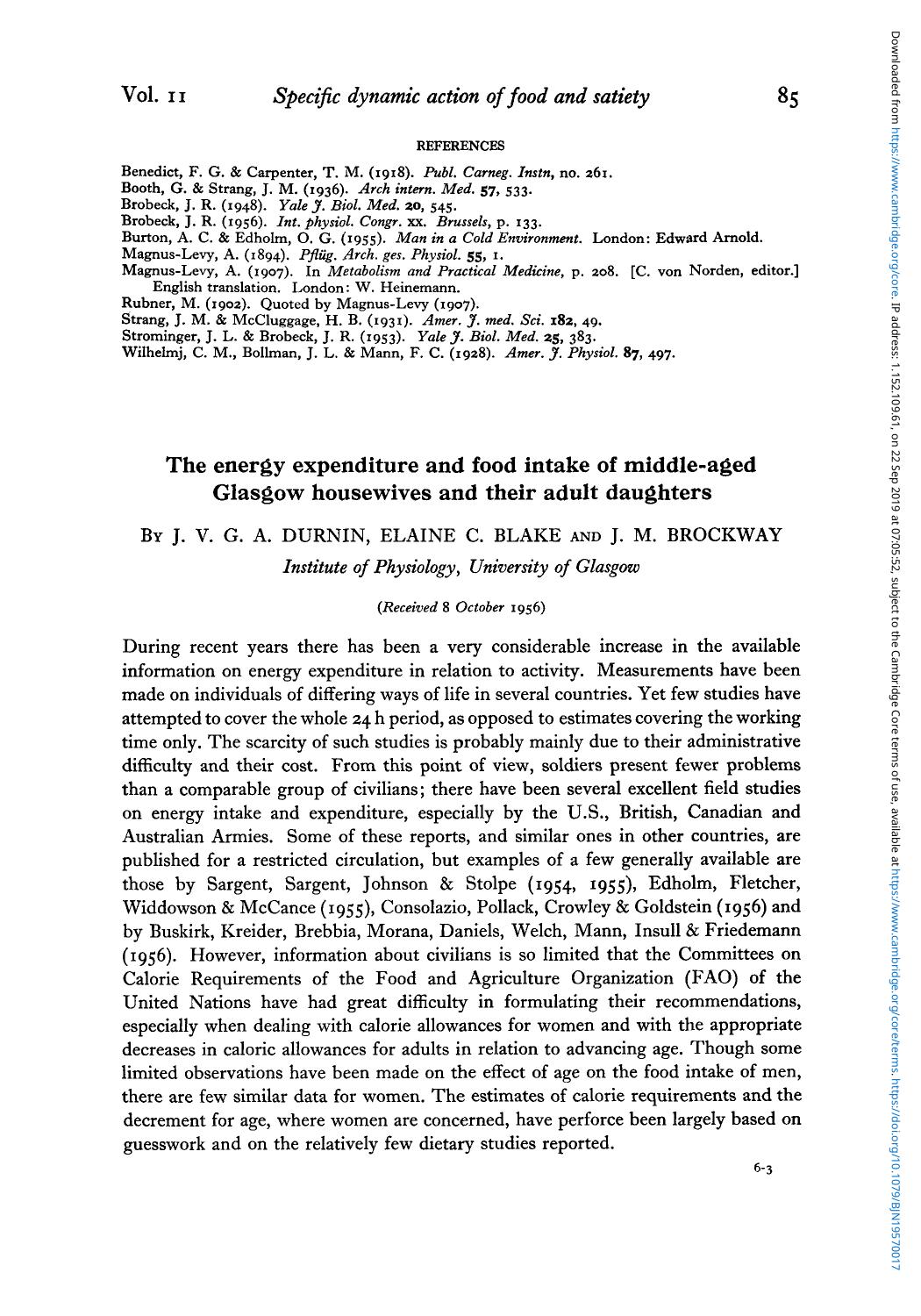 The energy expenditure and food intake of middle-aged Glasgow housewives and their adult daughters by J. V. G. A. Durnin Elaine C. Blake J. M. Brockway