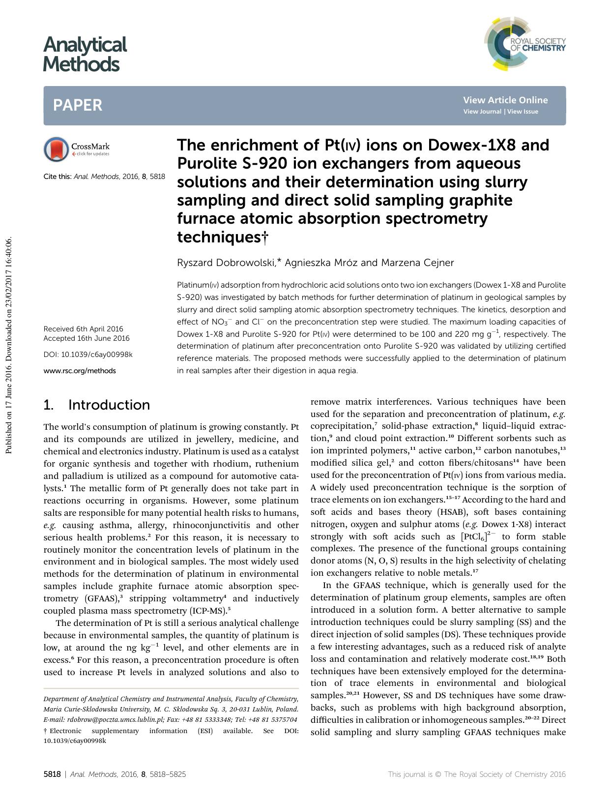 The enrichment of Pt(iv) ions on Dowex-1X8 and Purolite S-920 ion exchangers from aqueous solutions and their determination using slurry sampling and direct solid sampling graphite by Ryszard Dobrowolski & Agnieszka Mróz & Marzena Cejner