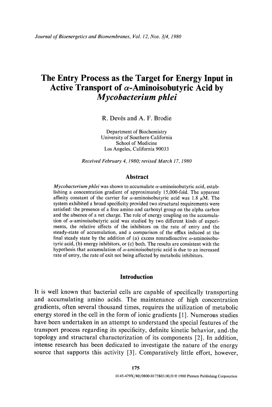 The entry process as the target for energy input in active transport of &#x03B1;-aminoisobutyric acid by <Emphasis Type="Italic">Mycobacterium phlei <Emphasis> by Unknown