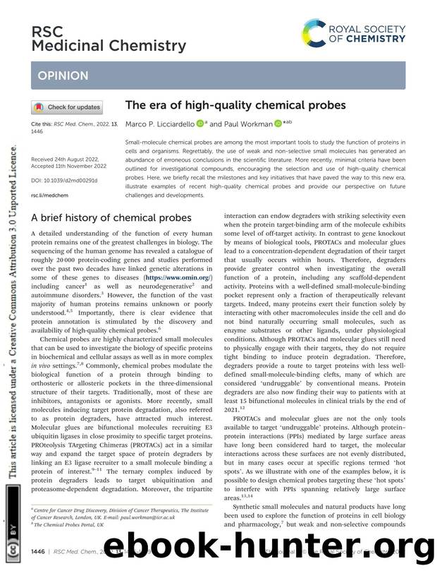 The era of high-quality chemical probes by Marco P. Licciardello & Paul Workman