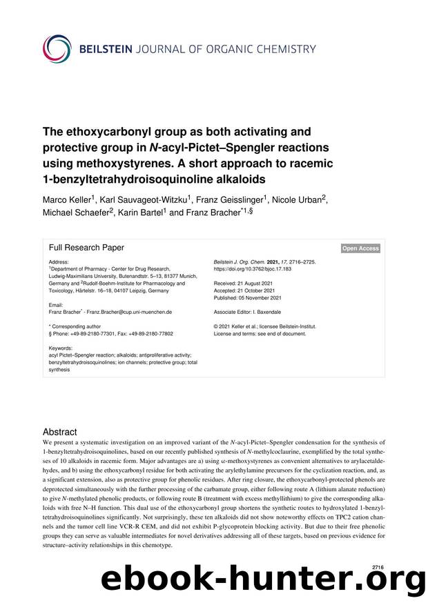The ethoxycarbonyl group as both activating and protective group in N-acyl-PictetâSpengler reactions using methoxystyrenes. A short approach to racemic 1-benzyltetrahydroisoquinoline alkaloids by unknow