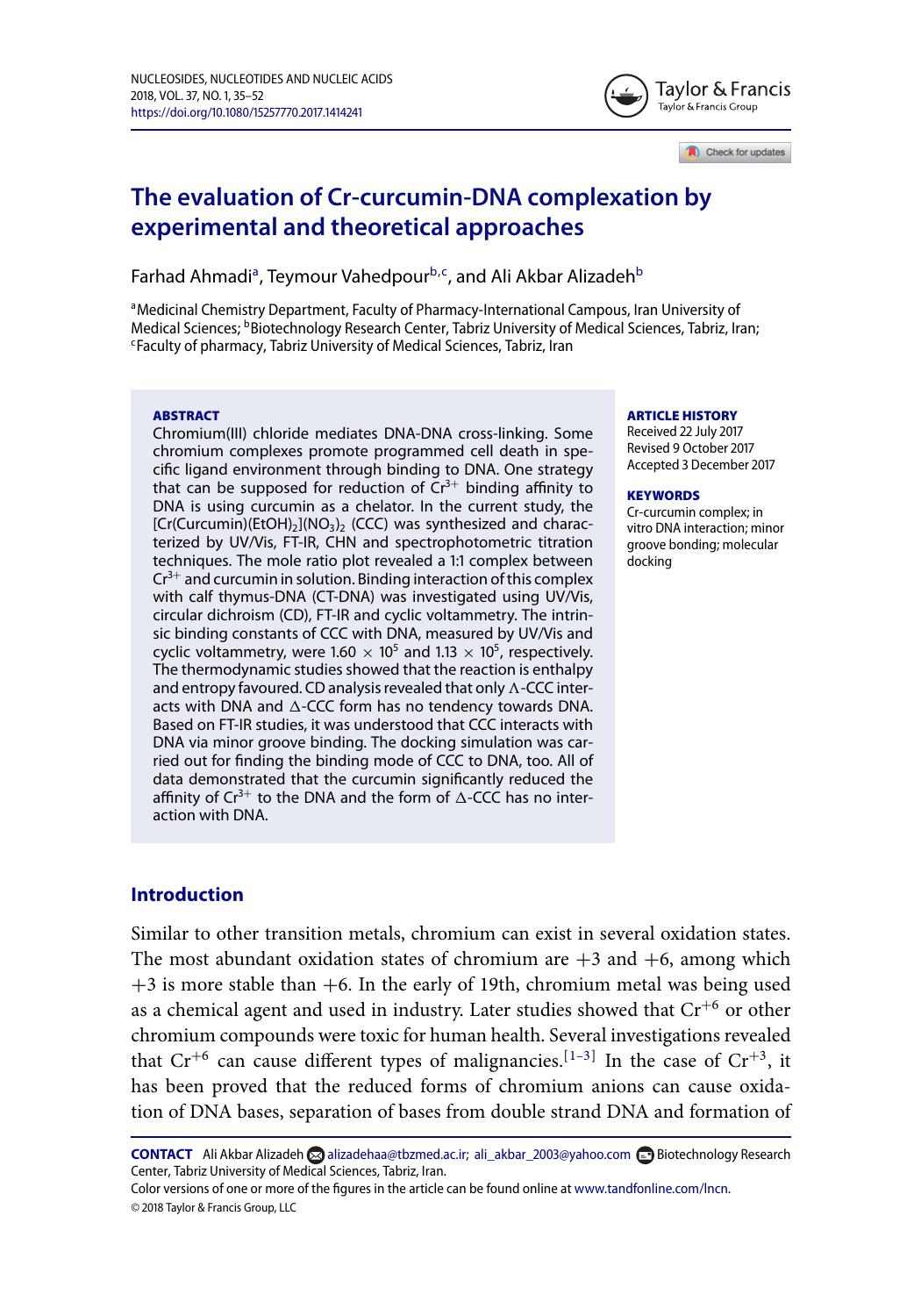 The evaluation of Cr-curcumin-DNA complexation by experimental and theoretical approaches by Farhad Ahmadi