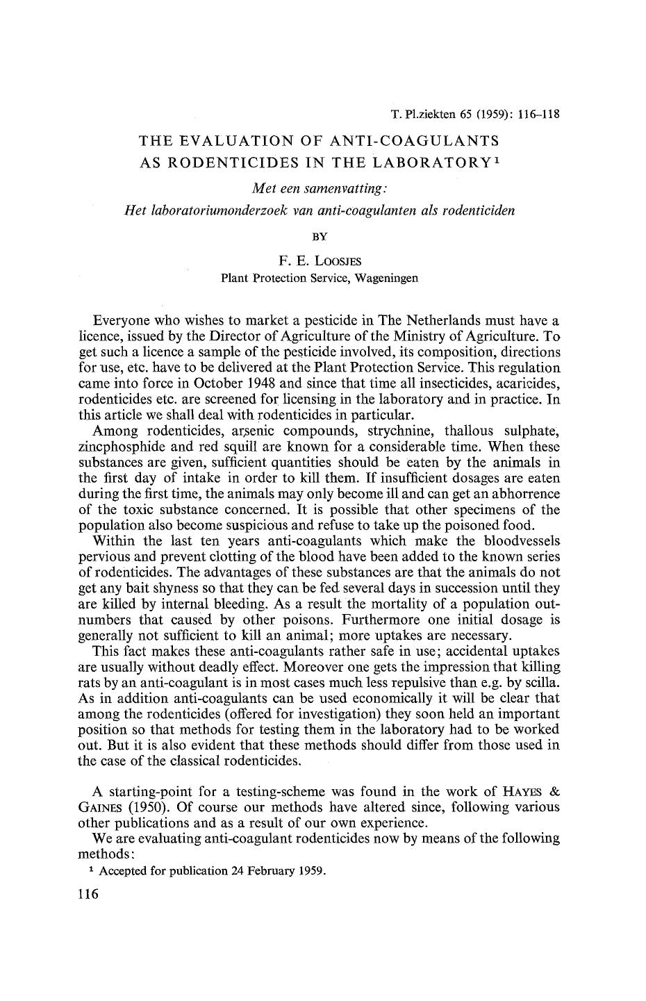 The evaluation of anti-coagulants as rodenticides in the laboratory by Unknown