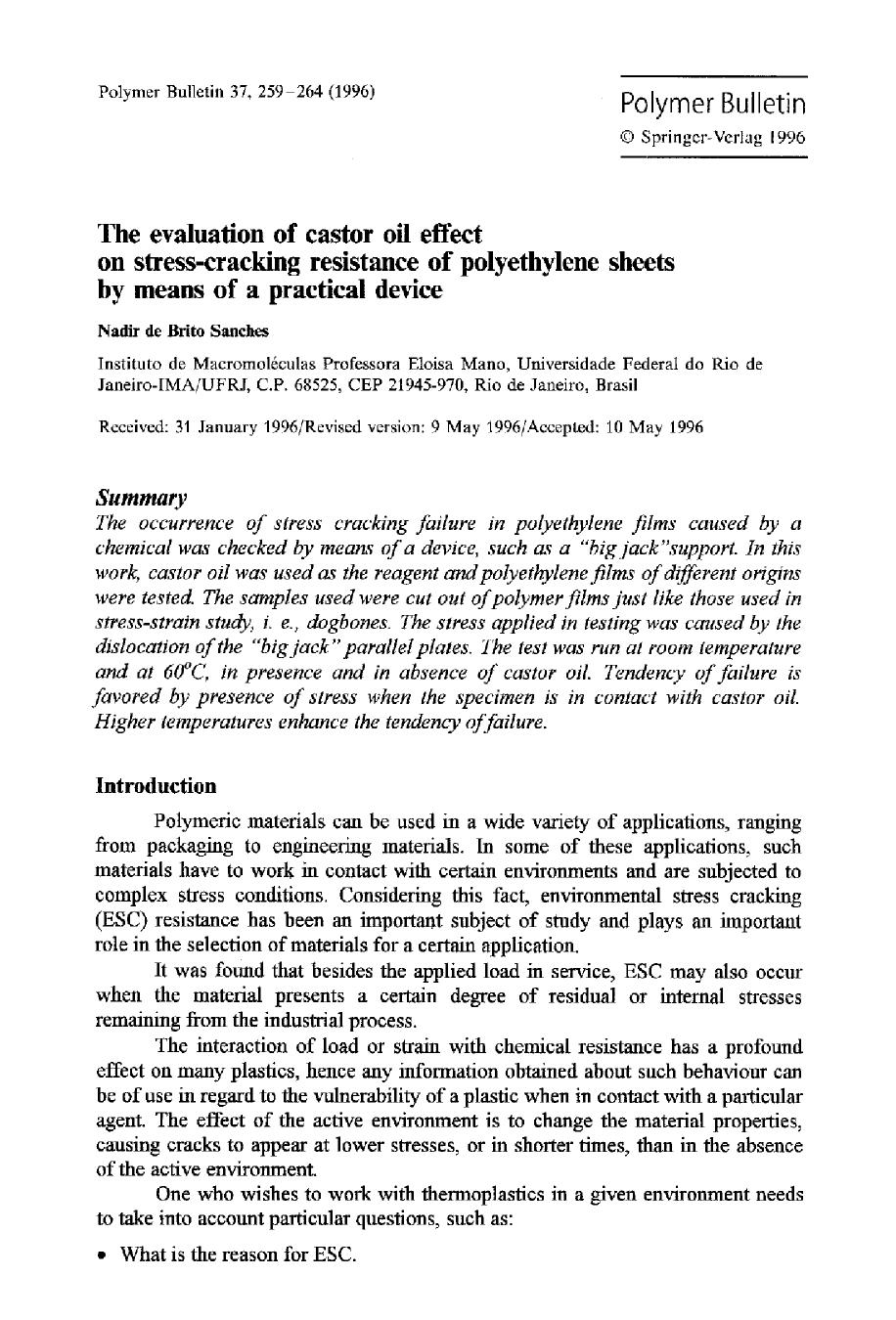 The evaluation of castor oil effect on stress-cracking resistance of polyethylene sheets by means of a practical device by Unknown