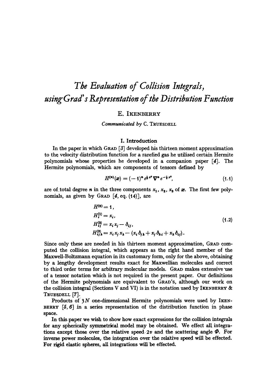 The evaluation of collision integrals, using Grad's representation of the distribution function by Unknown