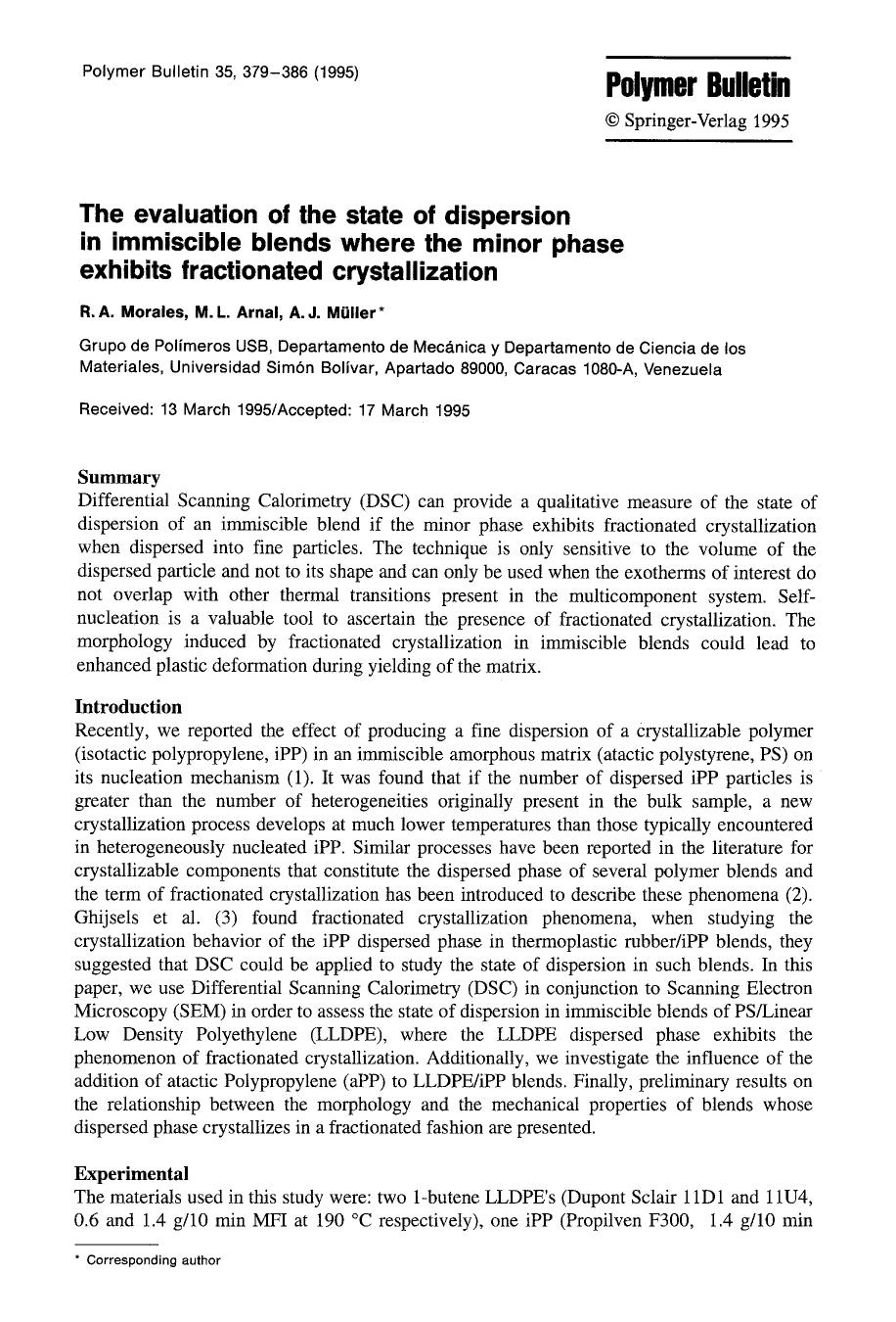 The evaluation of the state of dispersion in immiscible blends where the minor phase exhibits fractionated crystallization by Unknown