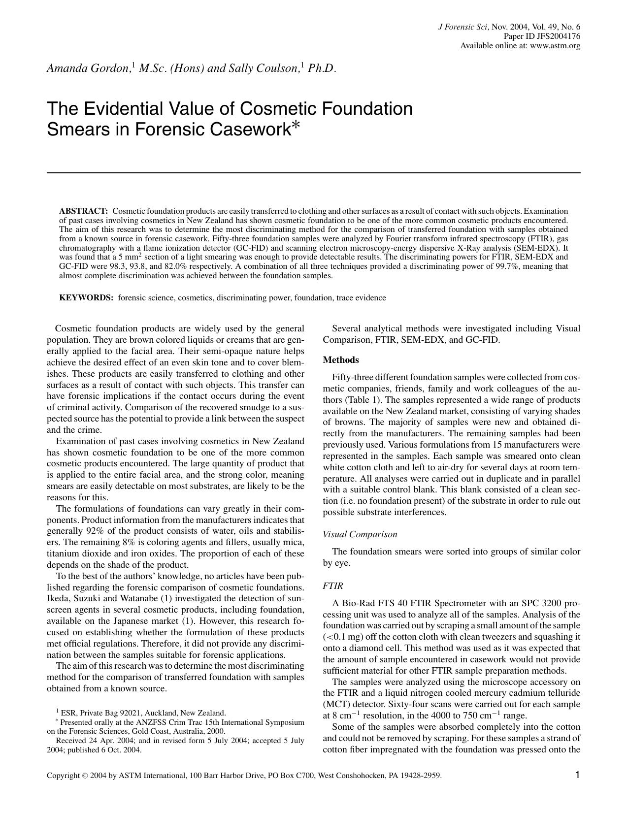 The evidential value of cosmetic foundation smears in forensic casework by Gordon A Coulson S