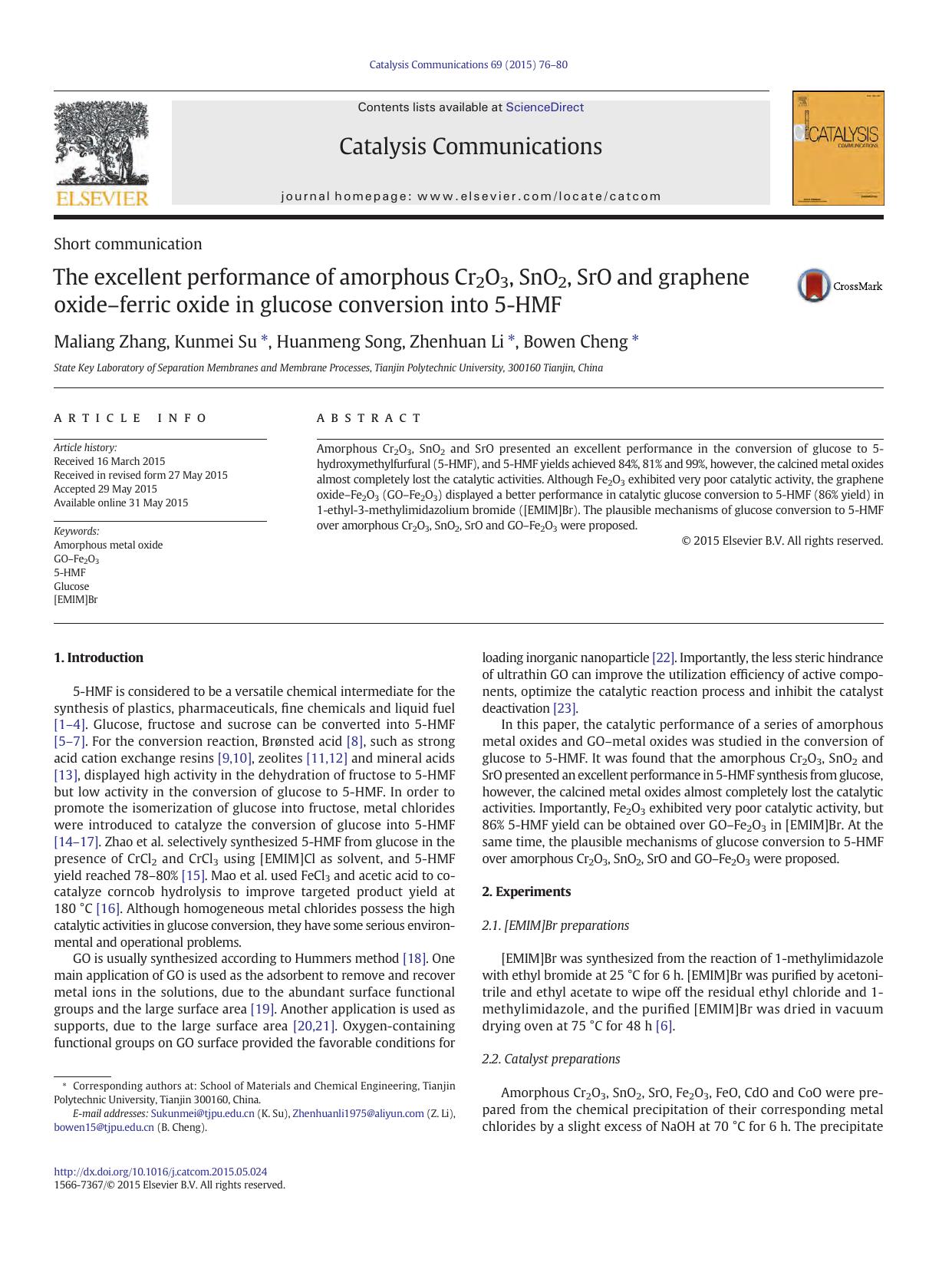 The excellent performance of amorphous Cr2O3, SnO2, SrO and graphene oxideâferric oxide in glucose conversion into 5-HMF by Maliang Zhang & Kunmei Su & Huanmeng Song & Zhenhuan Li & Bowen Cheng
