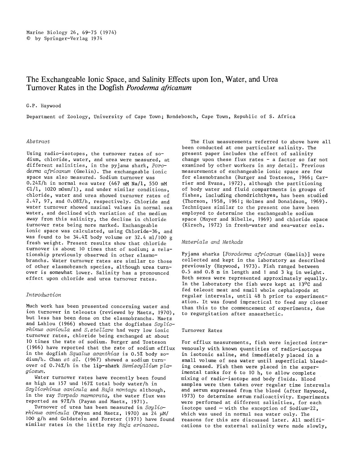 The exchangeable ionic space, and salinity effects upon ion, water, and urea turnover rates in the dogfish <Emphasis Type="Italic">Poroderma africanum<Emphasis> by Unknown