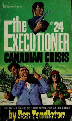 The executioner : Canadian crisis by Pendleton Don