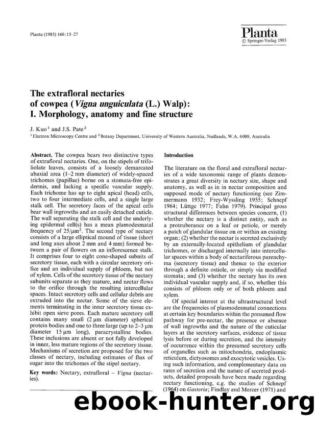 The extrafloral nectaries of cowpea (<Emphasis Type="Italic">Vigna unguiculata<Emphasis> (L.) Walp): I. Morphology, anatomy and fine structure by Unknown
