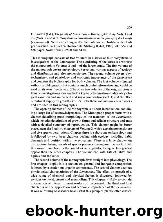 The family of Lemnaceae - Monographic study, Vols. 1 and 2 - (Vols. 2 and 4 of Biosystematic investigations in the family of duckweeds (Lemnaceae)) by Unknown