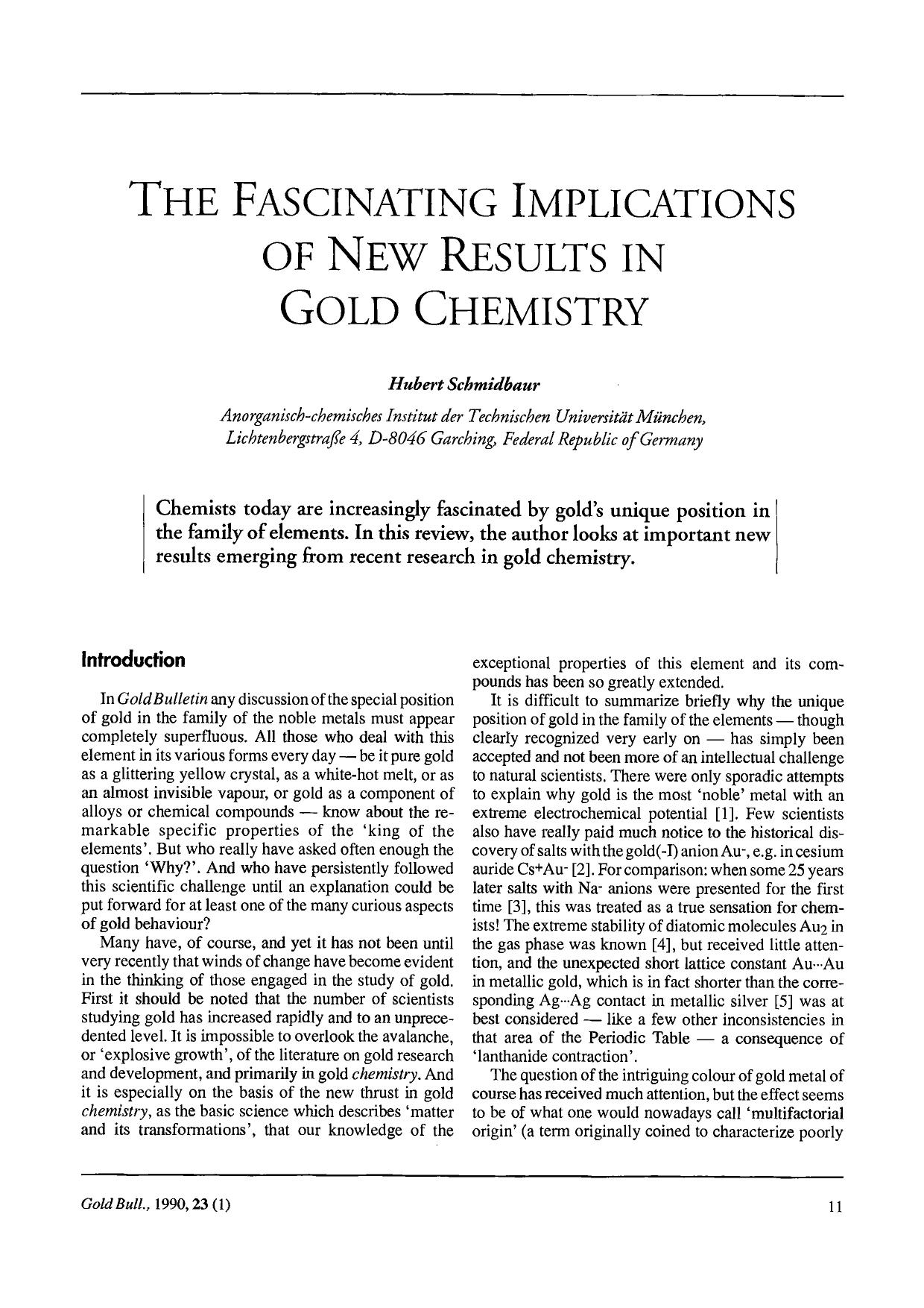 The fascinating implications of new results in gold chemistry by Unknown