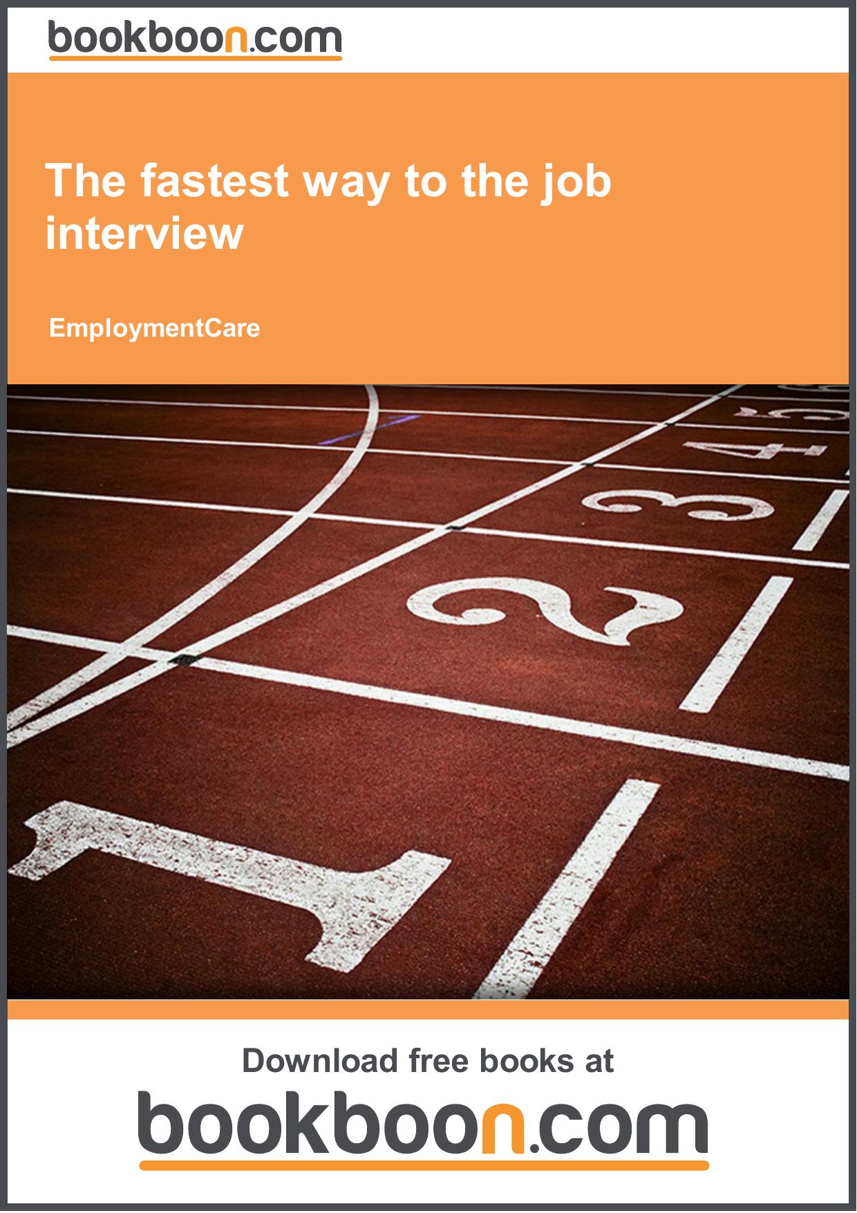 The fastest way to the job interview by Unknown