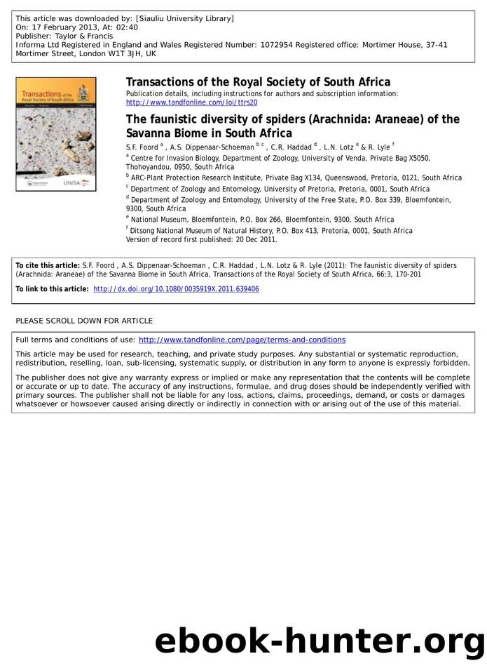 The faunistic diversity of spiders (Arachnida: Araneae) of the Savanna Biome in South Africa by S.F. Foord A.S. Dippenaar-Schoeman C.R. Haddad L.N. Lotz & R. Lyle